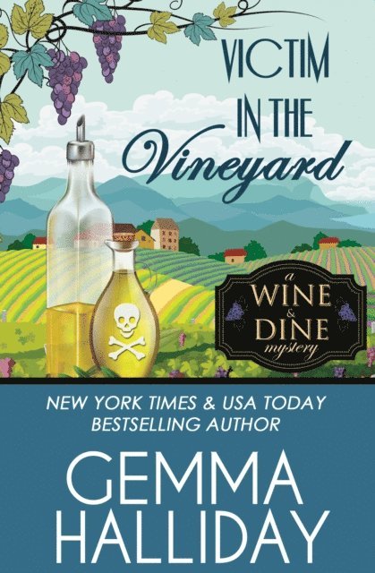 Gemma Halliday - Victim in the Vineyard, E-bok