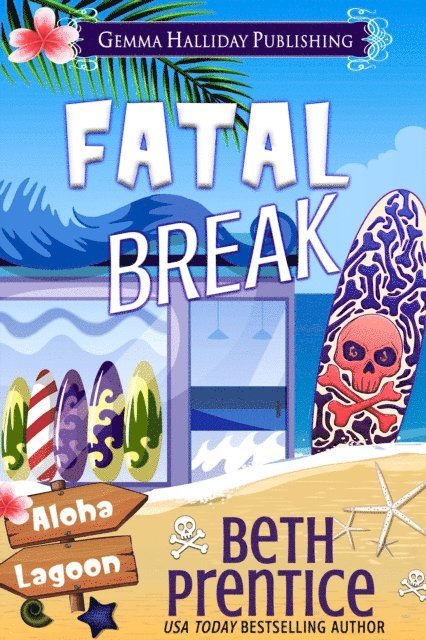 Beth Prentice - Fatal Break, E-bok