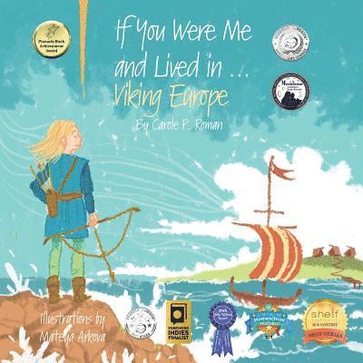 Carole P Roman - If You Were Me and Lived in...Viking Europe, Häftad