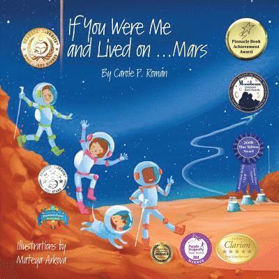 Carole P Roman - If You Were Me and Lived on...Mars, Häftad