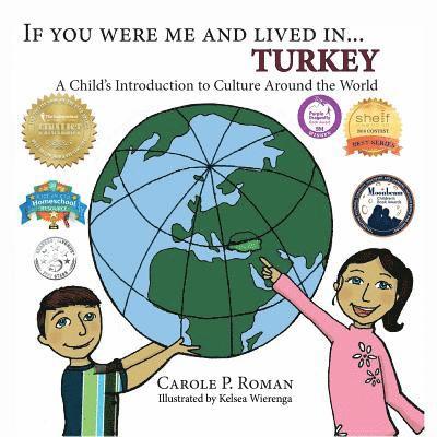 Carole P Roman - If You Were Me and Lived in... Turkey, Häftad