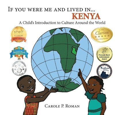 Carole P Roman - If You Were Me and Lived in... Kenya, Häftad
