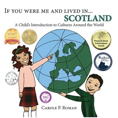 Carole P Roman - If You Were Me and Lived in... Scotland, Häftad