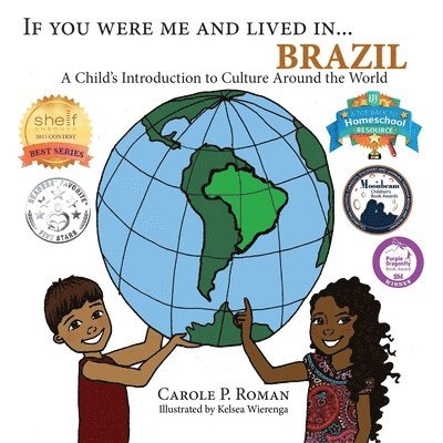 Carole P Roman - If You Were Me and Lived in... Brazil, Häftad