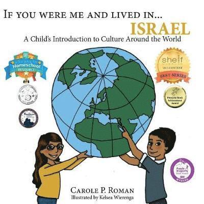Carole P Roman, Kelsea Wierenga - If You Were Me and Lived in...Israel, Häftad