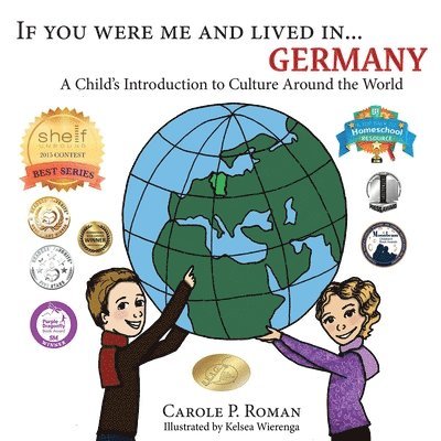 Carole P Roman - If You Were Me and Lived in... Germany, Häftad
