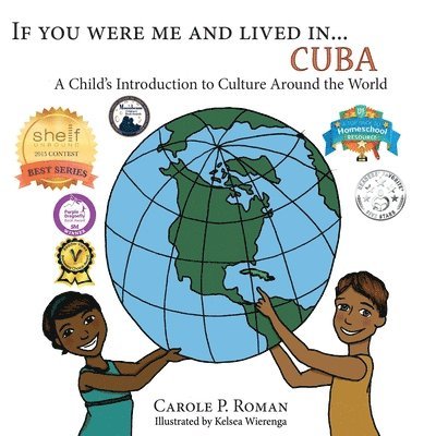 Carole P Roman - If You Were Me an Lived in... Cuba, Häftad