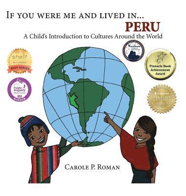 Roman C P - If You Were Me and Lived in... Peru, Inbunden