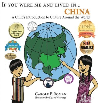 Carole P Roman - If You Were Me and Lived in...China, Inbunden