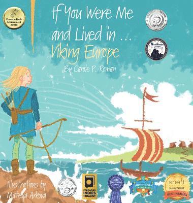 Carole P Roman - If You Were Me and Lived in...Viking Europe, Inbunden