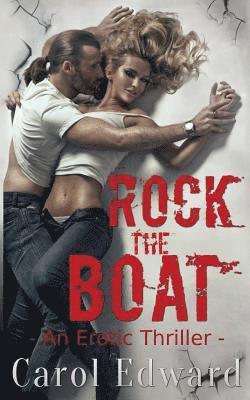 Carol Edward - Rock the Boat, Häftad