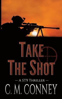 C. M. Conney - Take The Shot, Häftad