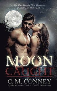 Moon Caught