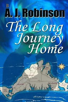 A J Robinson - Long Journey Home, Häftad. Tillgänglighet: Lägg i varukorg