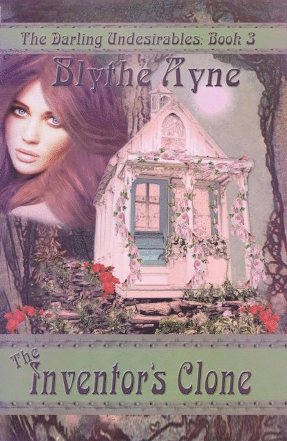 Blythe Ayne - Inventor's Clone, E-bok