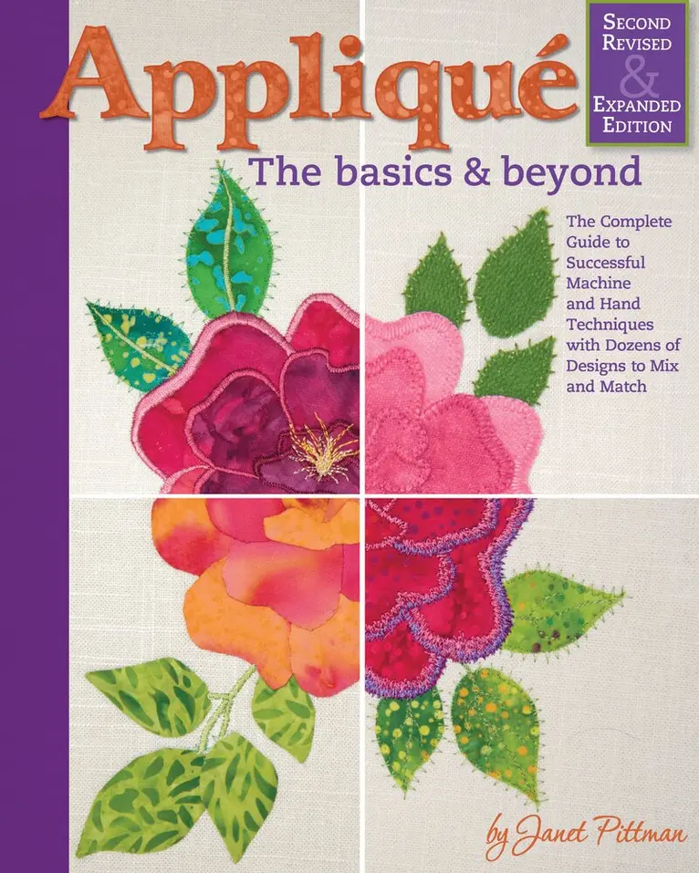 Janet Pittman - Applique: Basics and Beyond, Revised 2nd Edition, Häftad. Tillgänglighet: Lägg i varukorg