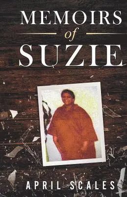 April Scales - Memoirs of Suzie, Häftad. Tillgänglighet: Lägg i varukorg