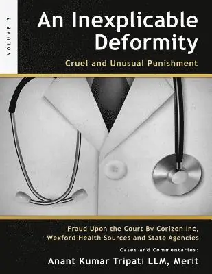 Merit Anant Kumar Tripati LLM - An Inexplicable Deformity: Cruel and Unusual Punishment, Häftad. Tillgänglighet: Lägg i varukorg
