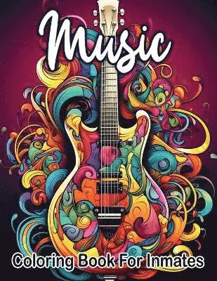 Sureshot Books Publishing - Music Coloring Book For Inmates, Häftad. Tillgänglighet: Lägg i varukorg