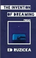 Ed Ruzicka - Invention of Dreaming, Häftad. Tillgänglighet: Lägg i varukorg