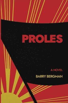 Barry Bergman - Proles, Häftad