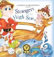 Carole P. Roman - Strangers on the High Seas: A Captain No Beard Story, Inbunden
