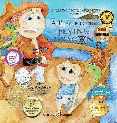 Carole P Roman - Flag for the Flying Dragon, Inbunden