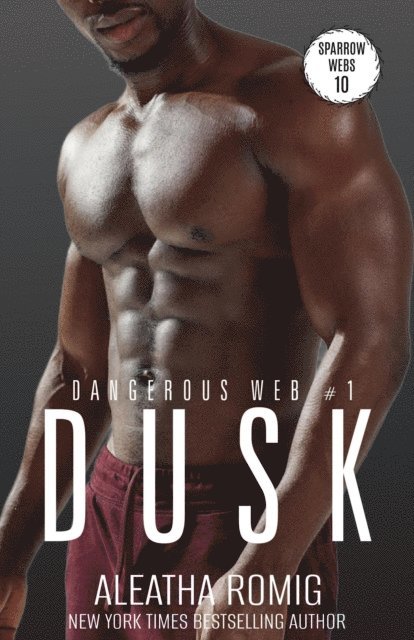 Aleatha Romig - Dusk, E-bok