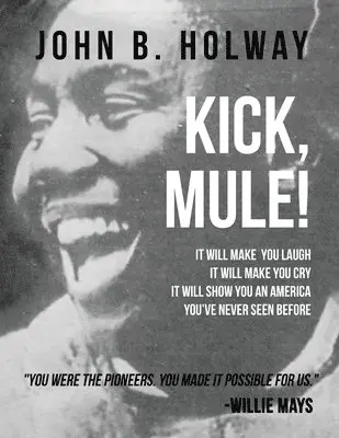 John B Holway - Kick Mule, Häftad. Tillgänglighet: Lägg i varukorg