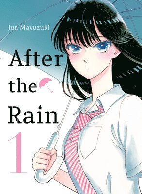 Jun Mayuzuki - After the Rain 1, Häftad