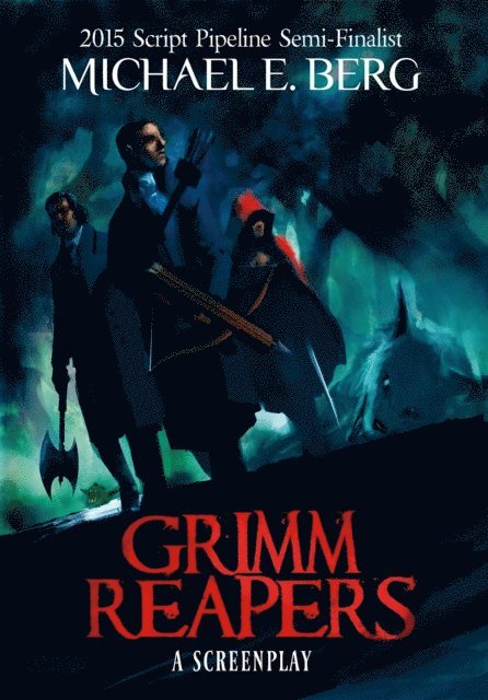 Michael E Berg - Grimm Reapers, E-bok. Tillgänglighet: Lägg i varukorg