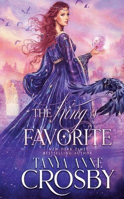 Tanya Anne Crosby - King's Favorite, Häftad