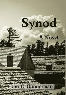 Dan C Gunderman - Synod, Inbunden. Tillgänglighet: Lägg i varukorg