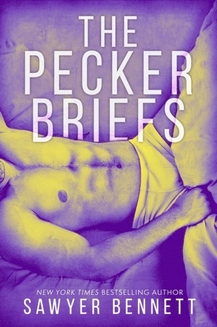 Sawyer Bennett - Pecker Briefs, E-bok