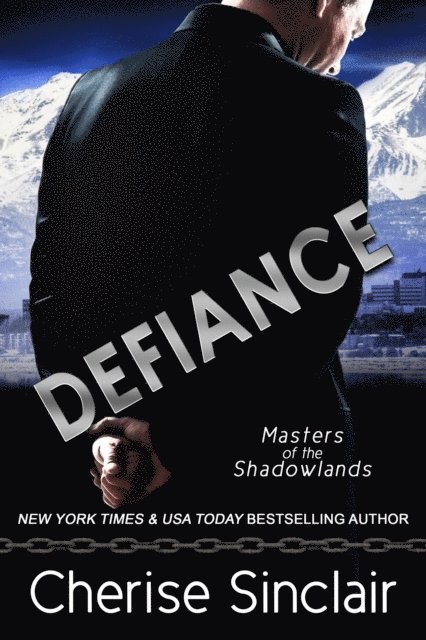 Cherise Sinclair - Defiance, E-bok