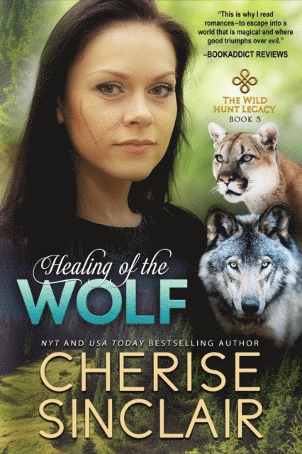 Cherise Sinclair - Healing of the Wolf, E-bok