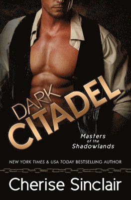 Cherise Sinclair - Dark Citadel, Häftad