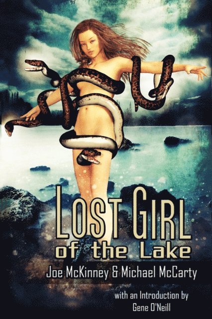 Michael McCarty, Joe McKinney - Lost Girl of the Lake, E-bok