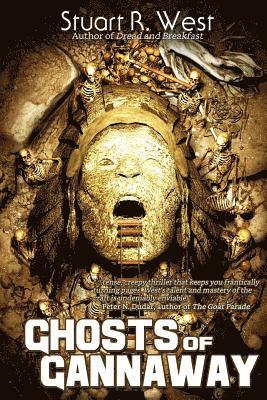 Stuart R West - Ghosts of Gannaway, Häftad