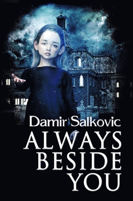 Damir Salkovic - Always Beside You, E-bok
