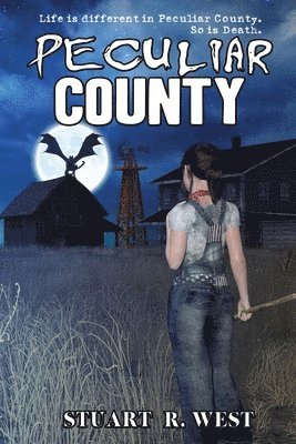 Stuart R West - Peculiar County, Häftad