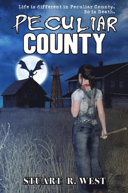 Stuart R. West - Peculiar County, E-bok