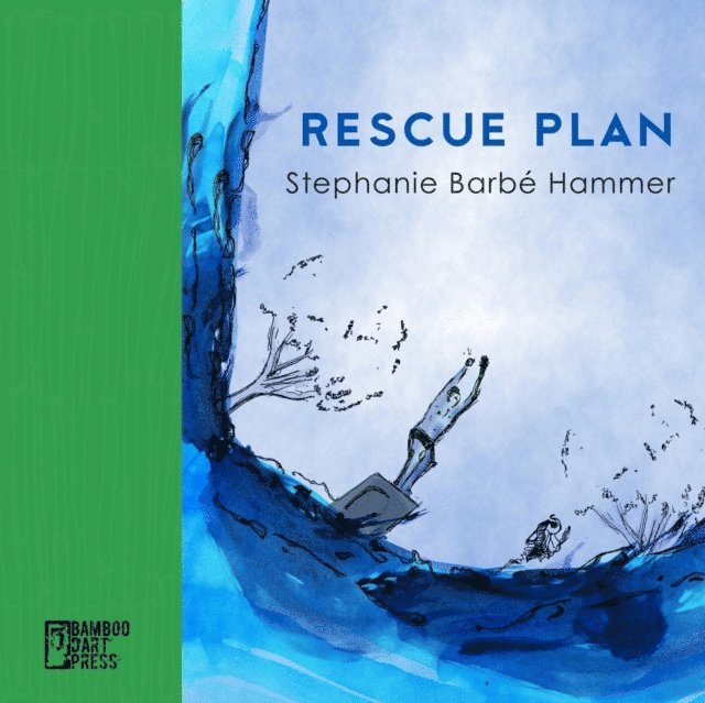 Stephanie Barbe Hammer - Rescue Plan, E-bok