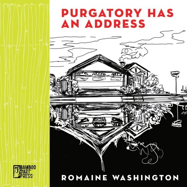 Romaine Washington - Purgatory Has an Address, E-bok