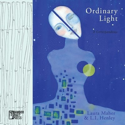 Laura Maher, L I Henley - Ordinary Light, Häftad