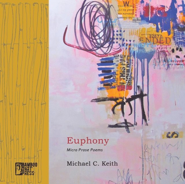 Michael C. Keith - Euphony, E-bok