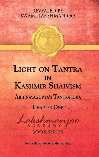 Swami Lakshmanjoo, John Hughes - Light on Tantra in Kashmir Shaivism, E-bok