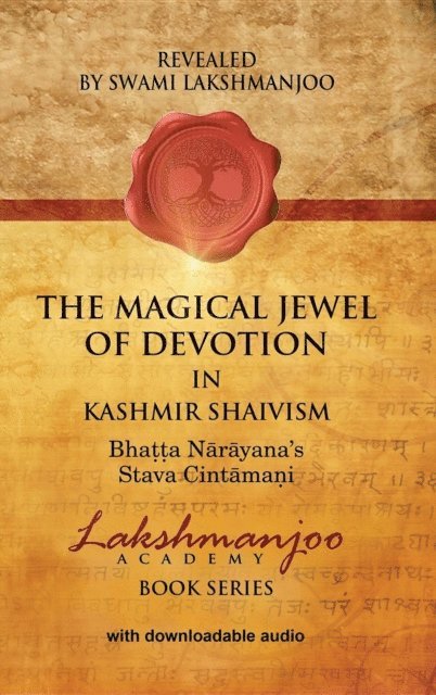 Swami Lakshmanjoo, John Hughes - Magical Jewel of Devotion in Kashmir Shaivism, E-bok