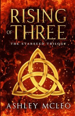 Ashley McLeo - Rising of Three, Häftad