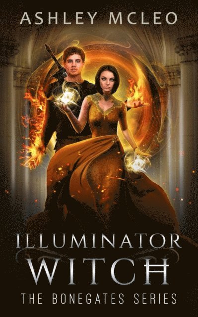 Ashley McLeo - Illuminator Witch, E-bok